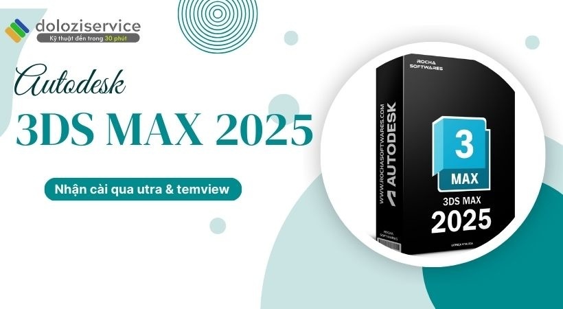 Giao diện làm việc của 3Ds Max 2025 3Ds Max 2025
