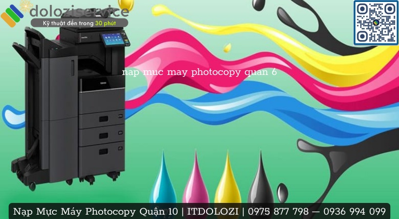Quy trình an toàn nạp mực máy photocopy tại Dolozi