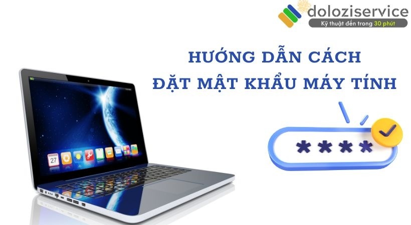 Cài đặt mật khẩu máy tính.