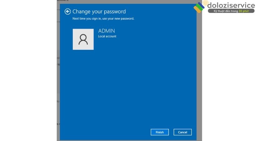 Chọn ACCOUT cần thay đổi rồi chọn FINISH