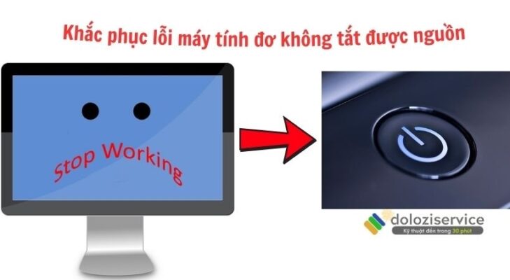 Máy tính đơ không tắt được nguồn? Sửa ngay!