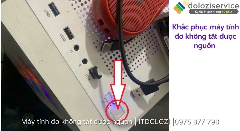 Giữ vào nút nguồn để tắt máy