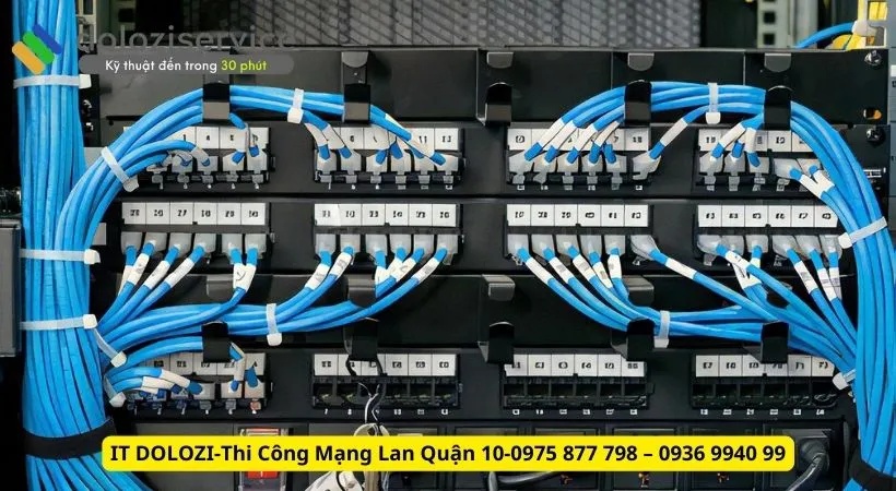 Thiết kế thi công mạng LAN Quận 10 - Dolozi