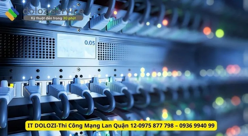 Dolozi thi công mạng LAN tại Quận 12 Dolozi thi công mạng LAN tại Quận 12