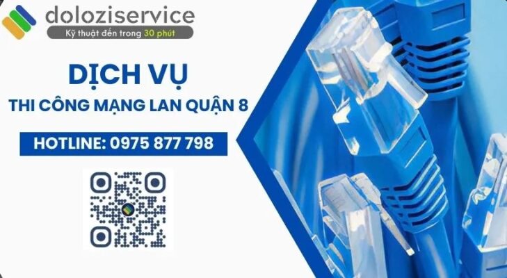 Thi Công Mạng LAN Quận 8: Chuyên Nghiệp - Giá Tốt!