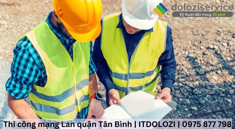 Dolozi là đơn vị chuyên lắp đặt mạng nội bộ tại Tân Bình.