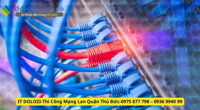 Thi công mạng LAN Thủ Đức