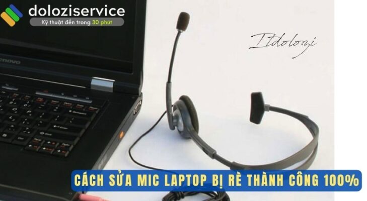 Cách sửa mic laptop hết rè: Click là được!