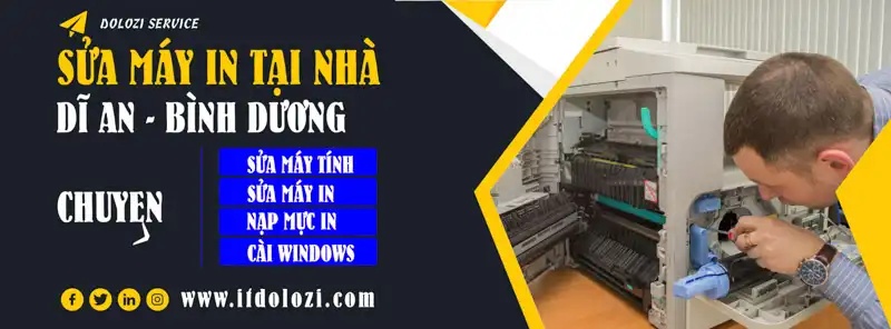 Sửa Máy In Dĩ An: Gọi Là Có Mặt, Giá Tốt!
