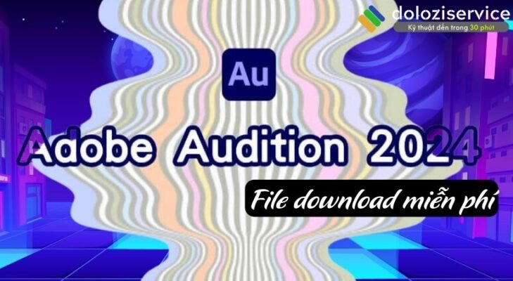 Adobe Audition 2024: Tải Miễn Phí, Nhanh Nhất!