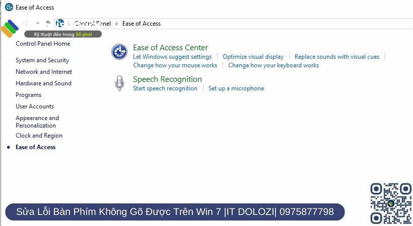Trên màn hình hiển thị bạn chọn vào Ease of Access Center.