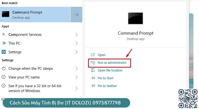 Tiếp đó nhấp chuột phải vào mục “ Command Prompt ” và chọn mục “ Run as administrator ”.