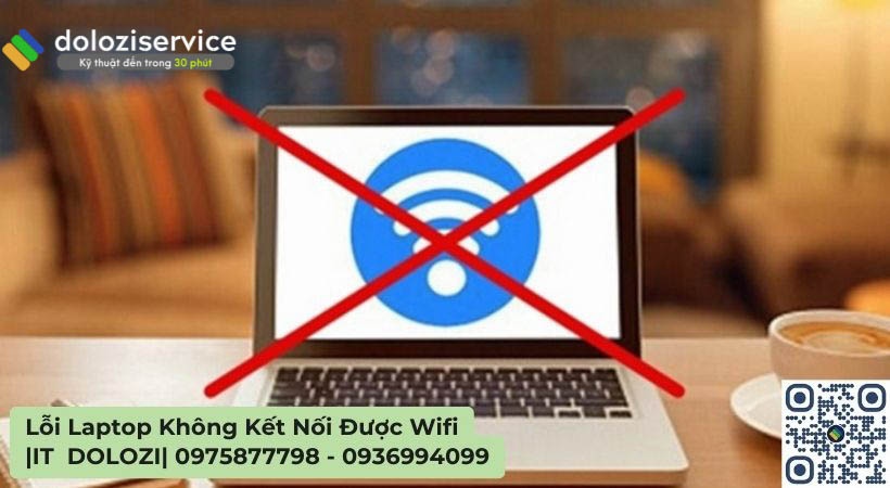 lổi laptop không kết nối được wifi cách khắc phục nhanh