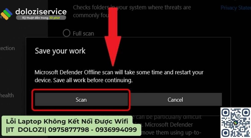 Bấm Scan để tiến hành quét virus lổi laptop không kết nối được wifi