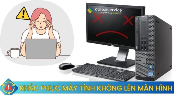 máy tính không lên màn hình? Tự sửa tại nhà CỰC DỄ!
