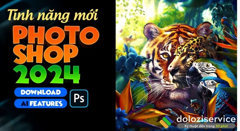 Mốt số tính năng mới nổi bật của Adobe Photoshop 2024.