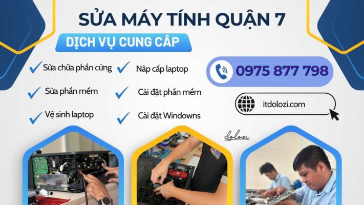 Sửa Máy Tính Quận 7: Gọi Là Có Mặt Ngay!