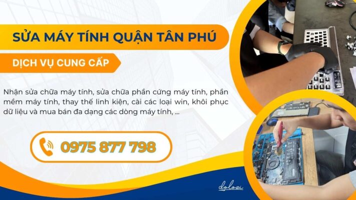 Sửa Máy Tính Quận Tân Phú: Gọi Là Có Ngay!