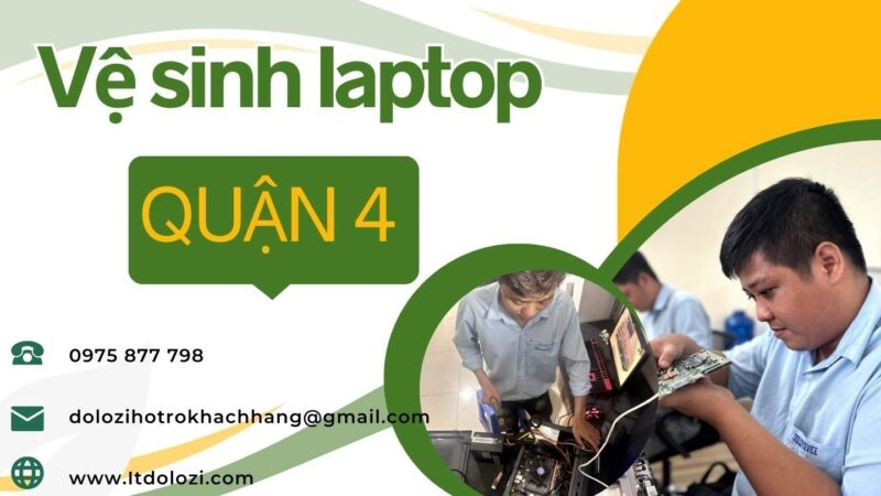 Dịch vụ vệ sinh laptop quận 4