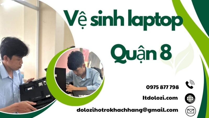 Dịch vụ vệ sinh laptop tại nhà