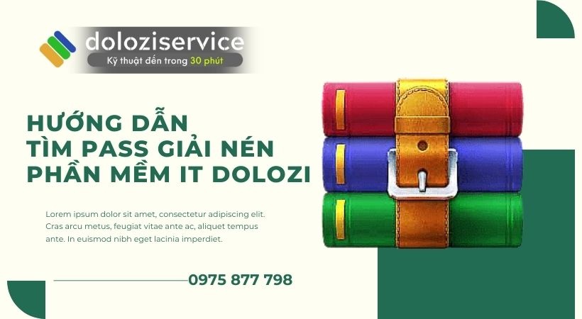 Hướng dẫn lấy pass giải nén phần mềm Dolozi