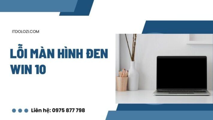 Lỗi Màn Hình Đen Win 10? Tự Sửa Ngay!