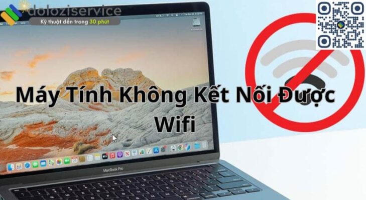Máy Tính Không Kết Nối Wifi? Sửa Ngay!