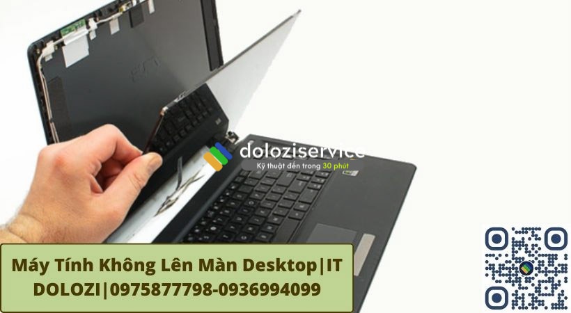 Màn hình máy tính bị va đập, dùng lâu ngày hỏng dẫn đến máy tính không lên màn desktop.