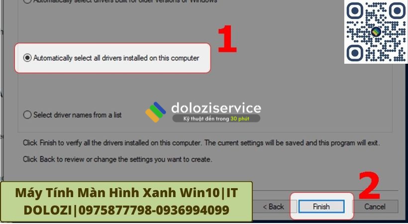 Muốn xem tất cả Driver trên máy thì bạn ấn vào Automatically select all drivers installed on this computer. Sau đó chọn Finish.