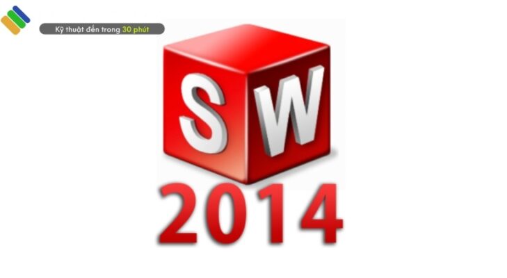 Solidworks 2014: Tải & Cài Đặt [Đơn Giản]