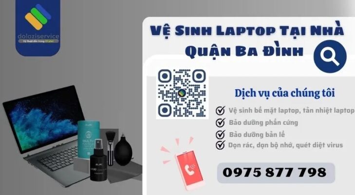Vệ Sinh Laptop Tại Nhà Quận Ba Đình - Gọi Ngay!