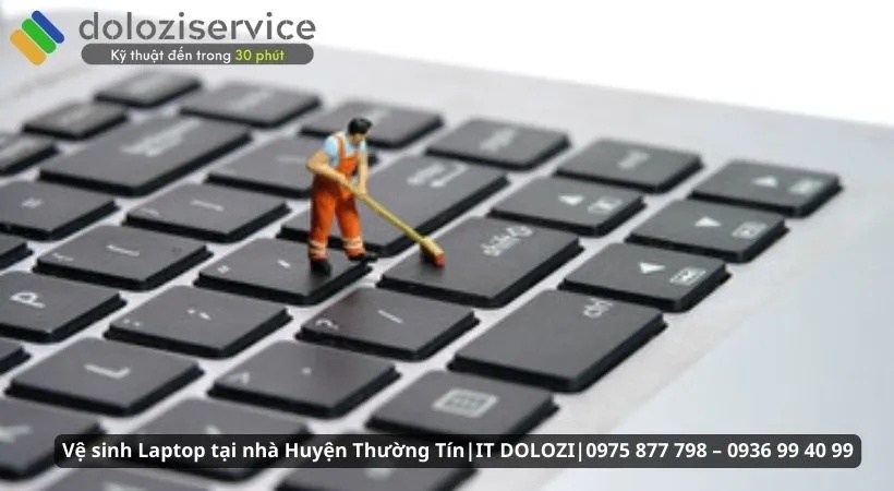Tại sao bạn nên chọn vệ sinh Laptop uy tín Dolozi?