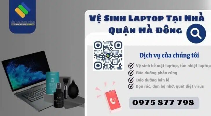 Vệ Sinh Laptop Tại Nhà Quận Hà Đông - Gọi Là Đến Ngay!