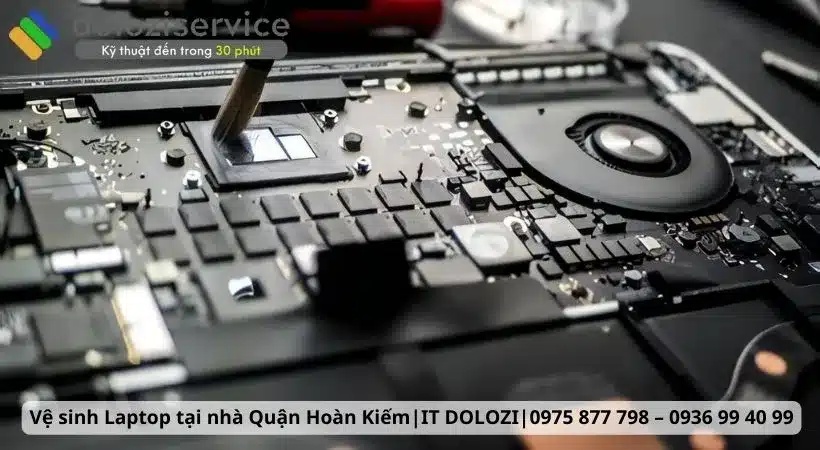 Vệ sinh Laptop tại nhà Quận Hoàn Kiếm