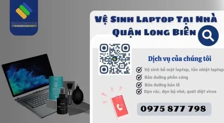 Vệ Sinh Laptop Tại Nhà Quận Long Biên - Gọi Ngay!