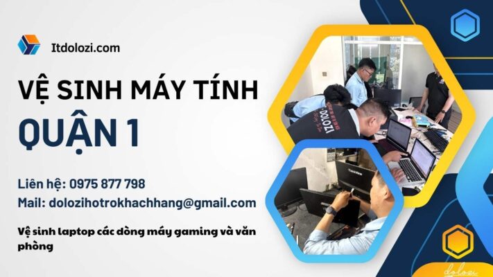 Vệ sinh máy tính Quận 1 - Gọi là có mặt ngay!