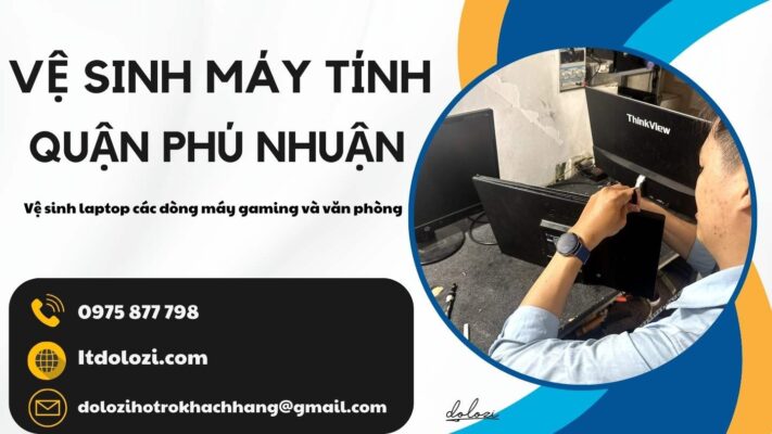 Vệ Sinh Máy Tính Quận Phú Nhuận: Giá Tốt - Sạch Nhanh!