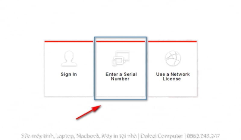 Mở phần mềm chọn Enter a Serial Number để kích hoạt phần mềm.