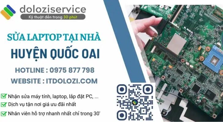 Sửa Laptop Tại Nhà Huyện Quốc Oai: Giảm Sốc Cho HSSV!