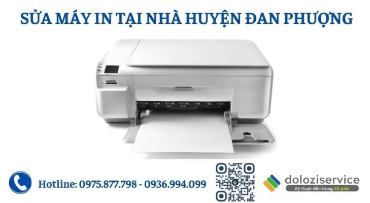 Sửa Máy In Tại Nhà Huyện Đan Phượng - Gọi Ngay!