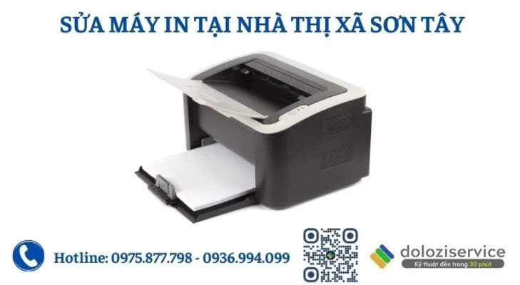 Sửa Máy In Tại Nhà Thị Xã Sơn Tây - Gọi Ngay!