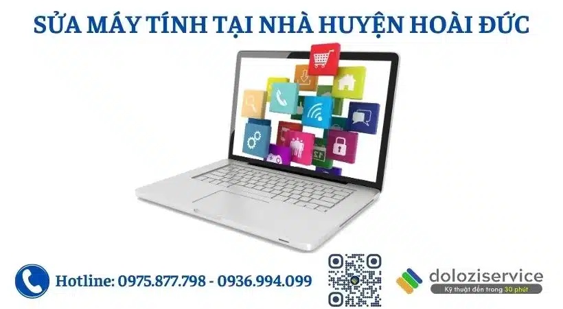 Sửa máy tính uy tín tại nhà huyện Hoài Đức