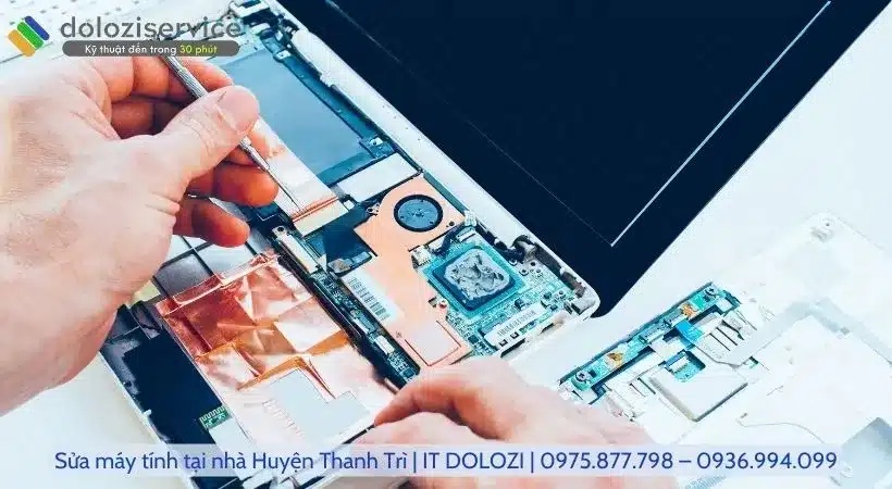 Điểm nổi bật của dịch vụ sửa máy tính tại nhà huyện Thanh Trì