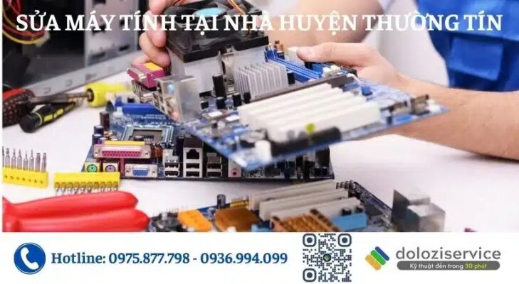 Sửa Máy Tính Tại Nhà Huyện Thường Tín - Gọi Ngay!