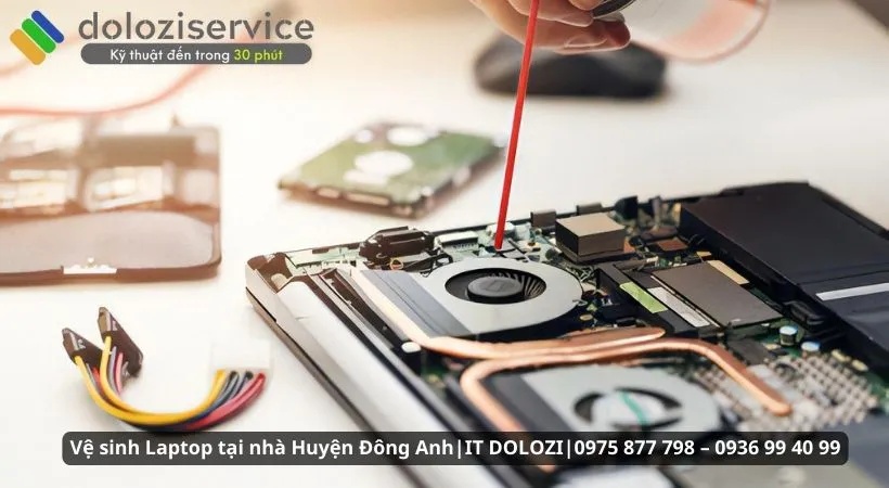 Dịch vụ vệ sinh Laptop Huyện Đông Anh