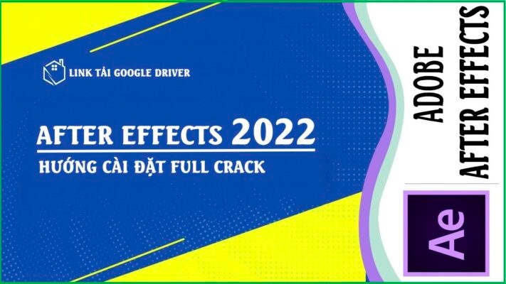Hướng dẫn tải và cài đặt phần mềm After Effects 2022 Hướng dẫn tải và cài đặt phần mềm After Effects 2022