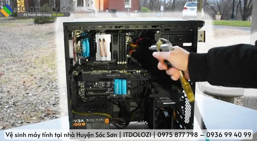 Vệ sinh máy tính tại nhà Huyện Sóc Sơn Giá Ưu Đãi