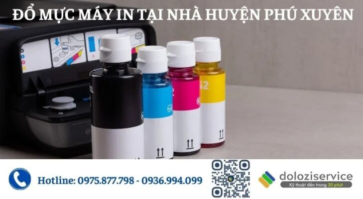 Đổ Mực Máy In Tại Nhà Huyện Phú Xuyên - Gọi Ngay!