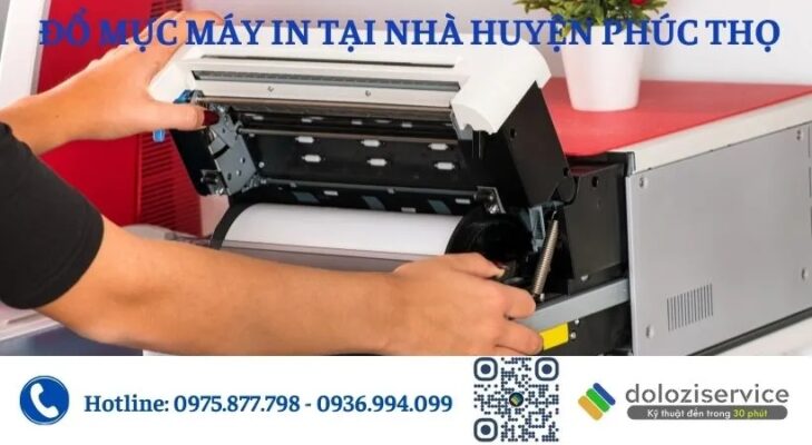 Đổ Mực Máy In Tại Nhà Huyện Phúc Thọ - Gọi Ngay!