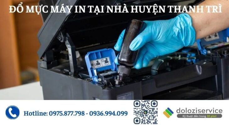 Đổ Mực Máy In Tại Nhà Huyện Thanh Trì - Gọi Ngay!